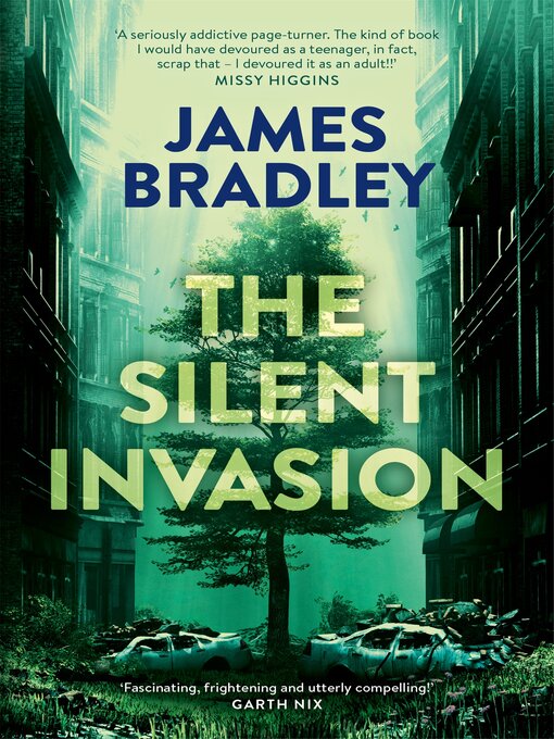 Title details for The Silent Invasion by James Bradley - Wait list